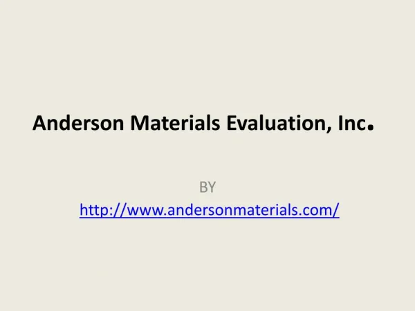 Anderson Materials Evaluation, Inc.