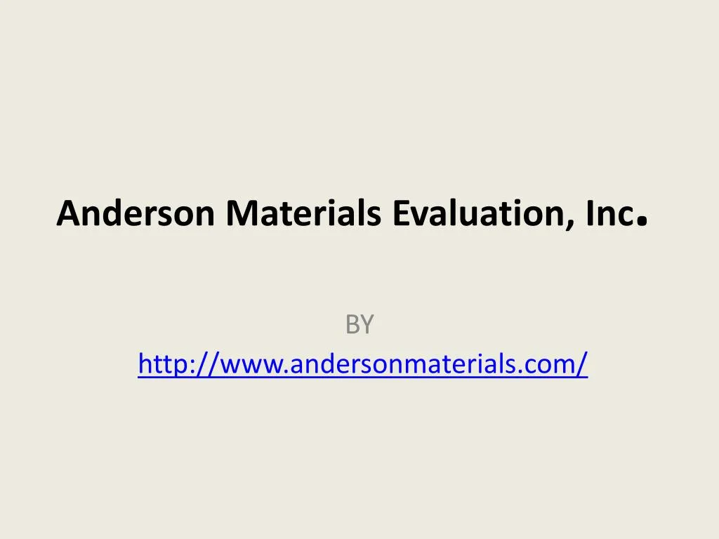 anderson materials evaluation inc