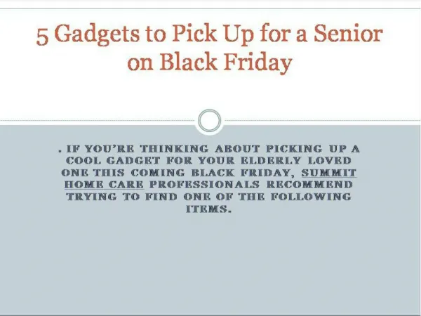 5 gadgets to pick up for a senior on black friday