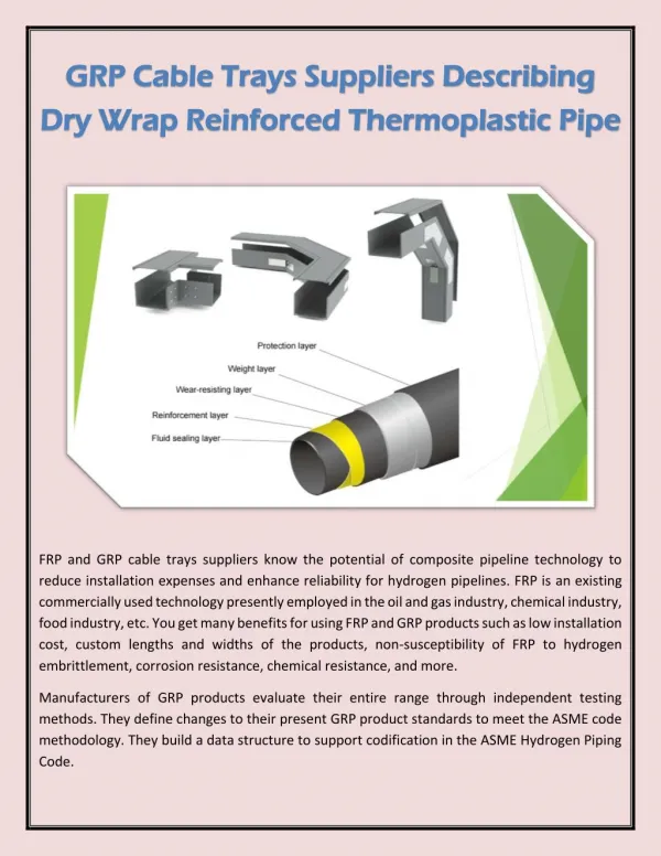 GRP Cable Trays Suppliers Describing Dry Wrap Reinforced Thermoplastic Pipe
