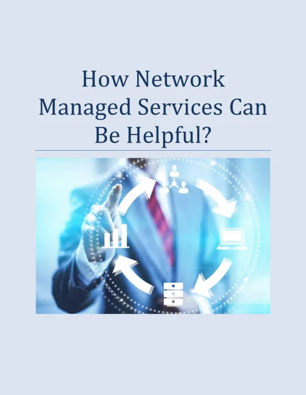 How Network Managed Services Can Be Helpful?