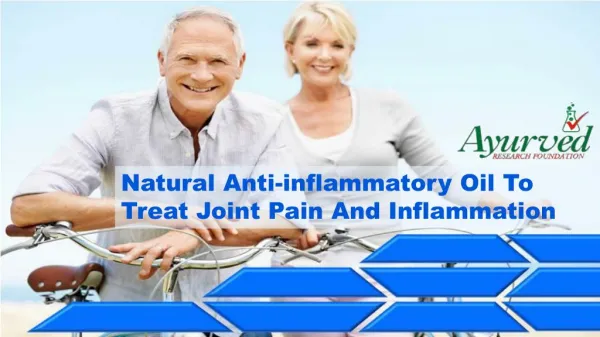 Natural Anti-inflammatory Oil To Treat Joint Pain And Inflammation