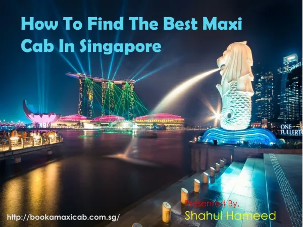 How To Find The Best Maxi Cab In Singapore