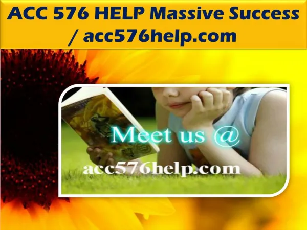 ACC 576 HELP Massive Success / acc576help.com