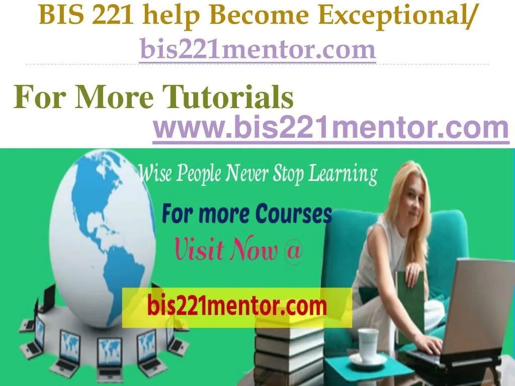 bis 221 help become exceptional bis221mentor com