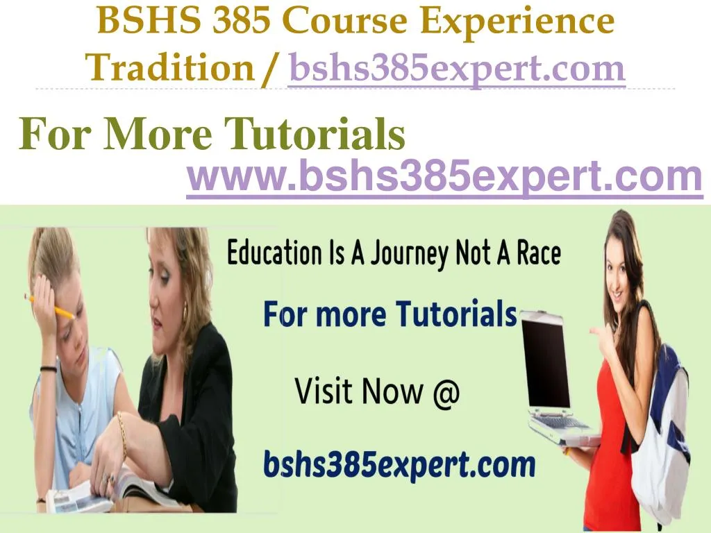 bshs 385 course experience tradition bshs385expert com