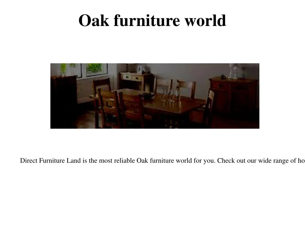 oak furniture world
