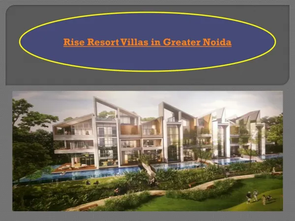 Rise Resort Villas in Greater Noida