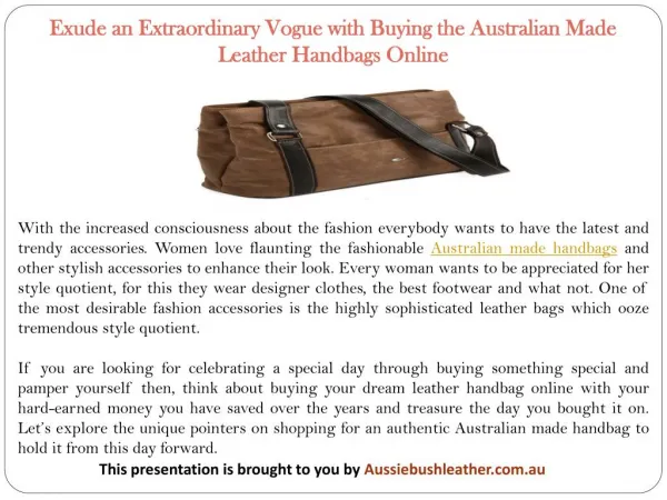 Exude an Extraordinary Vogue with Buying the Australian Made Leather Handbags Online