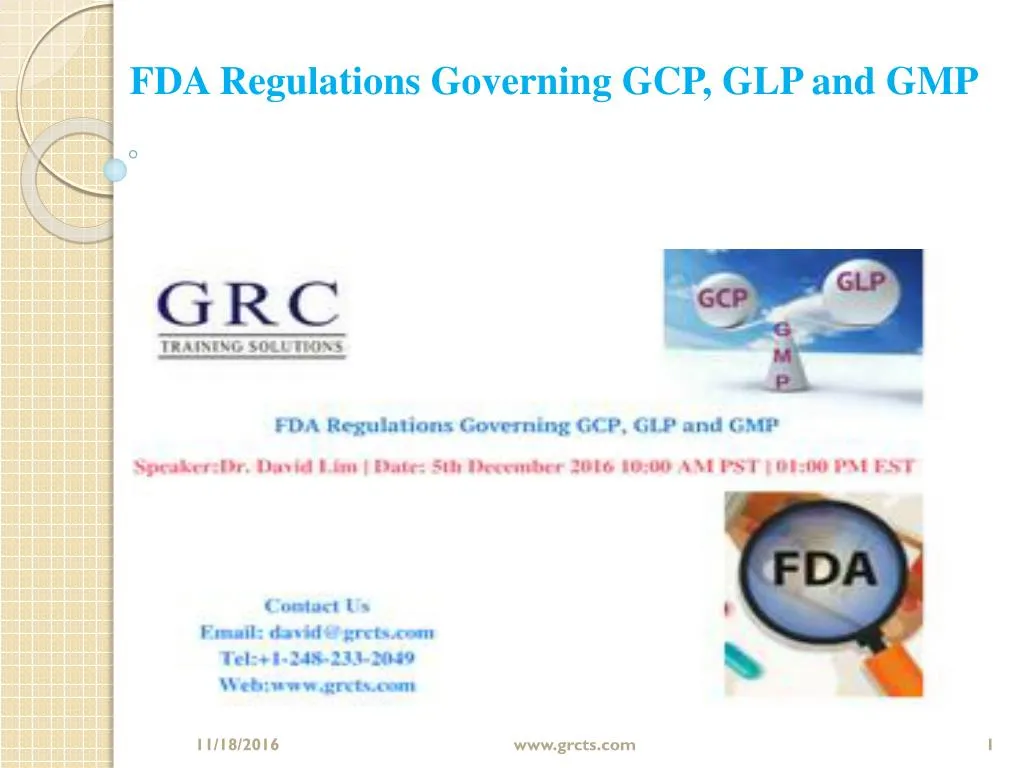 fda regulations governing gcp glp and gmp