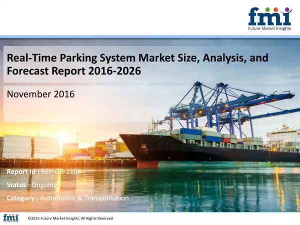 Research Offers 10-Year Forecast on Real-Time Parking System Market