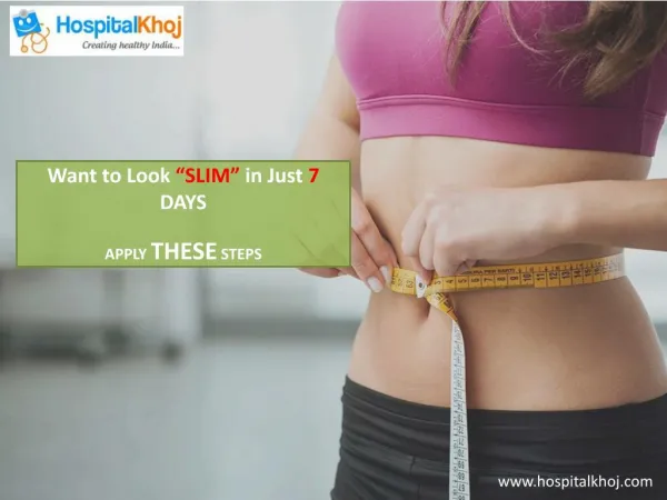 How to Become Slim in Only 7 Days