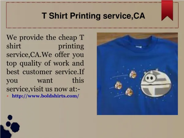T Shirt Printing service,CA