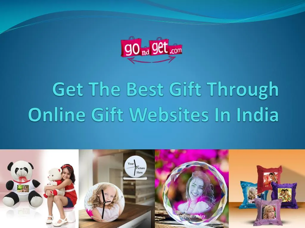 get the best gift through online gift websites in india