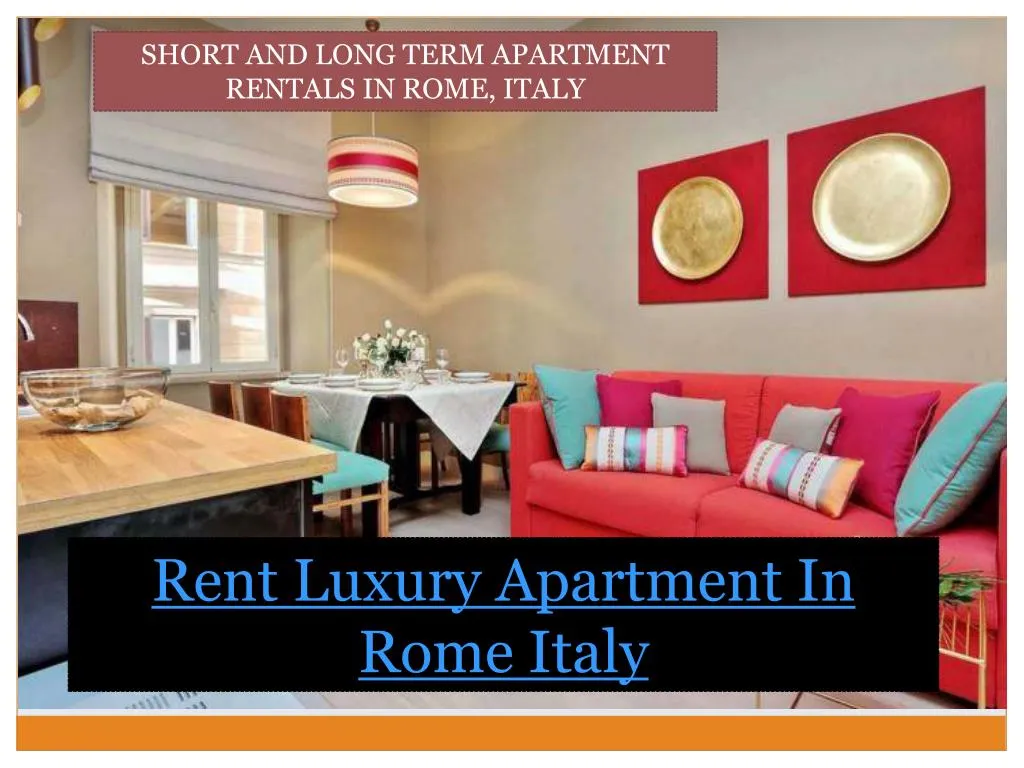 rent luxury apartment in rome italy