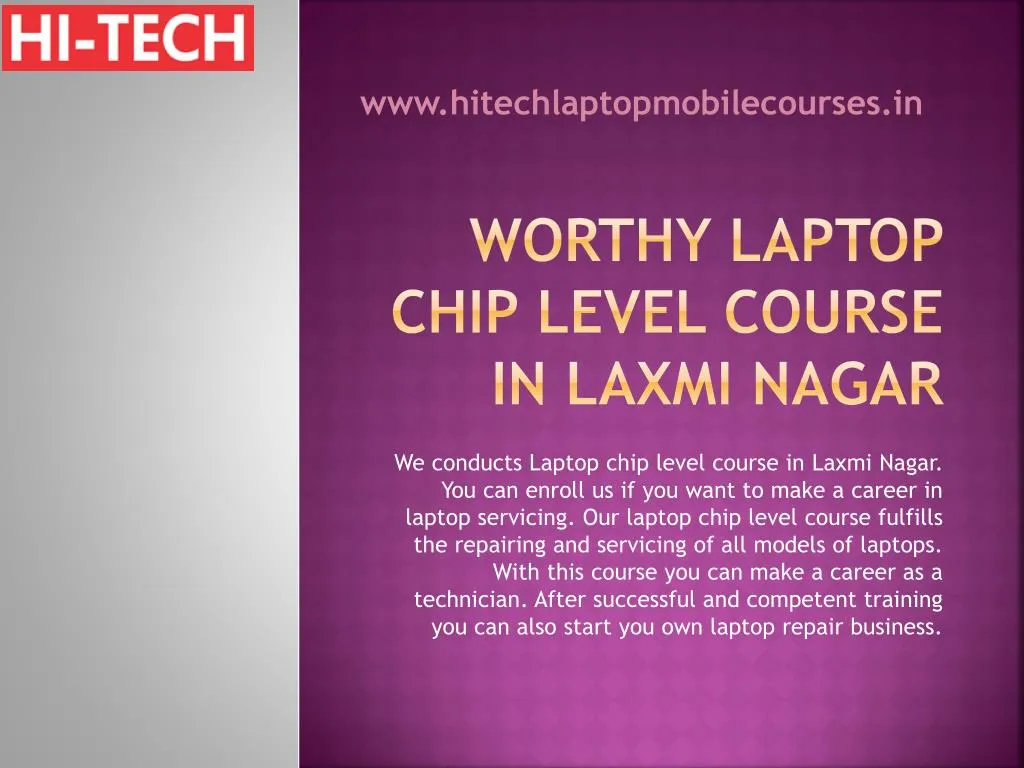 worthy laptop chip level course in laxmi nagar