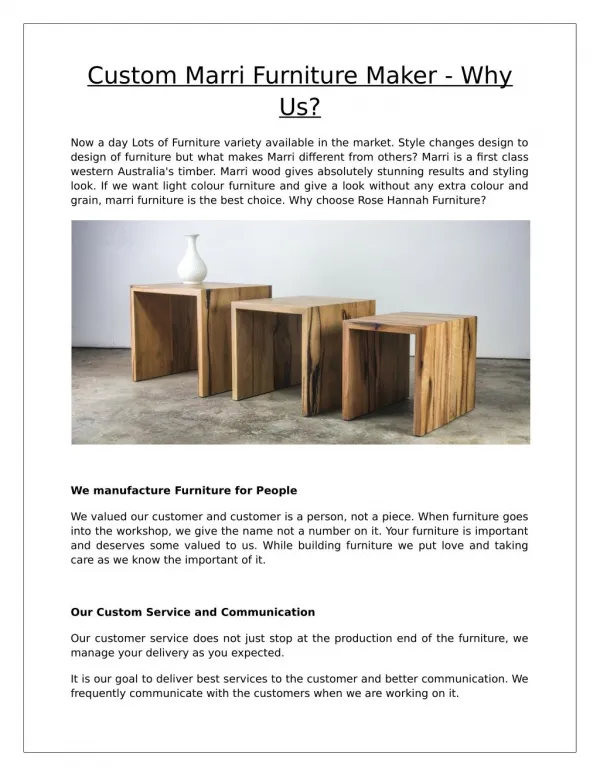 Custom Marri Furniture Maker - Why Us?