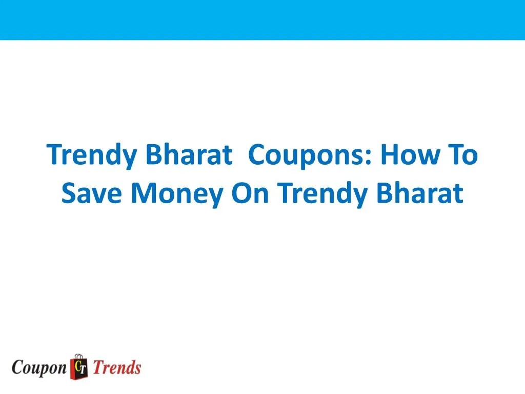 trendy bharat coupons how to save money on trendy bharat