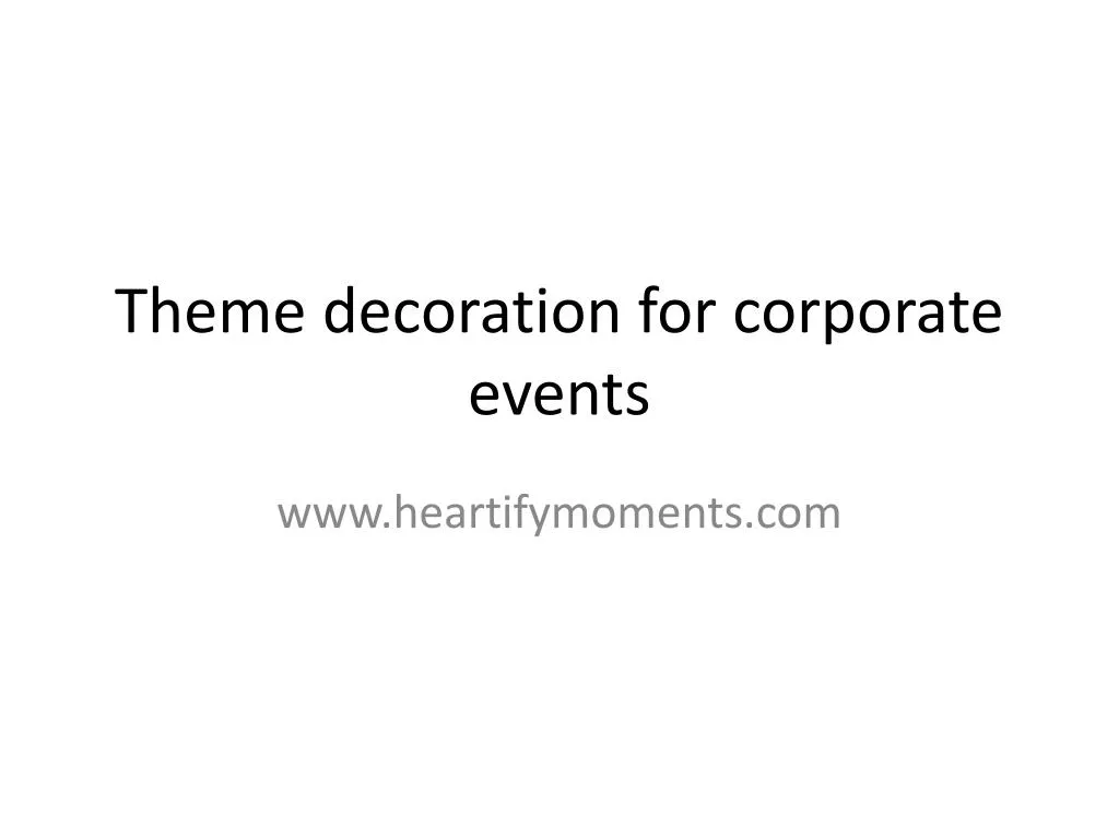 theme decoration for corporate events