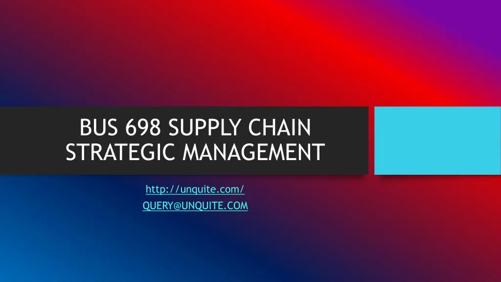 bus 698 supply chain strategic management
