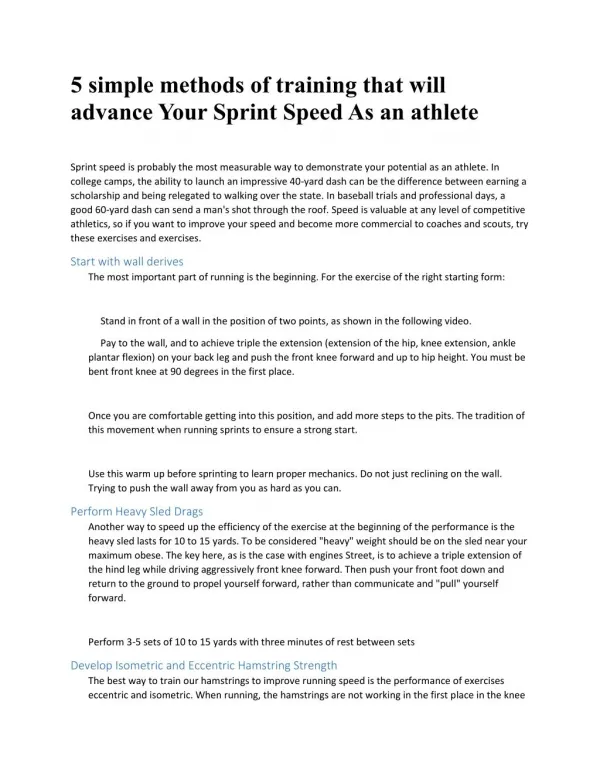 5 simple methods of training that will advance Your Sprint Speed As an athlete