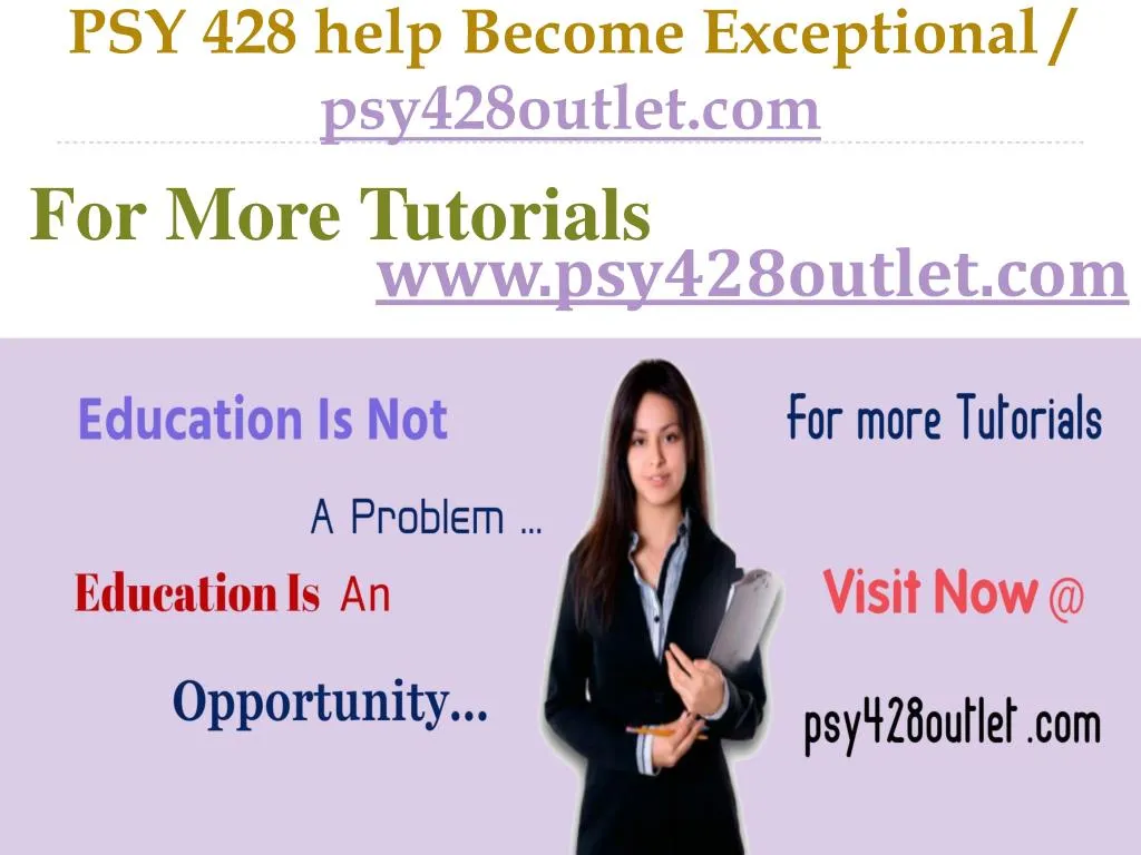psy 428 help become exceptional psy428outlet com