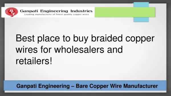 Braided Copper Wire Manufacturer