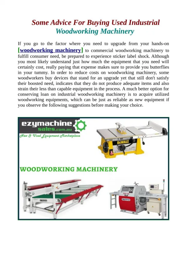 Some Advice For Buying Used Industrial Woodworking Machinery.