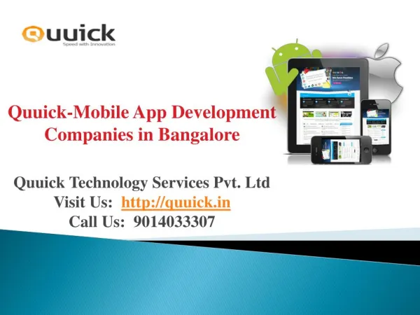 Mobile App Development Companies in Bangalore, Android Application|Quuick.in