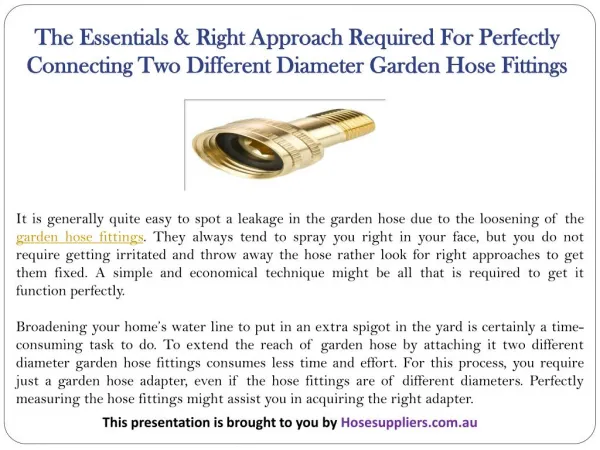 The Essentials & Right Approach Required For Perfectly Connecting Two Different Diameter Garden Hose Fittings
