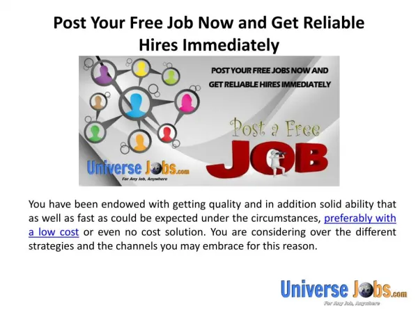 Post Your Free Job Now and Get Reliable Hires Immediately