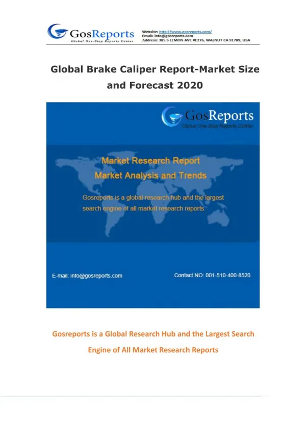 Global Brake Caliper Report-Market Size and Forecast 2020