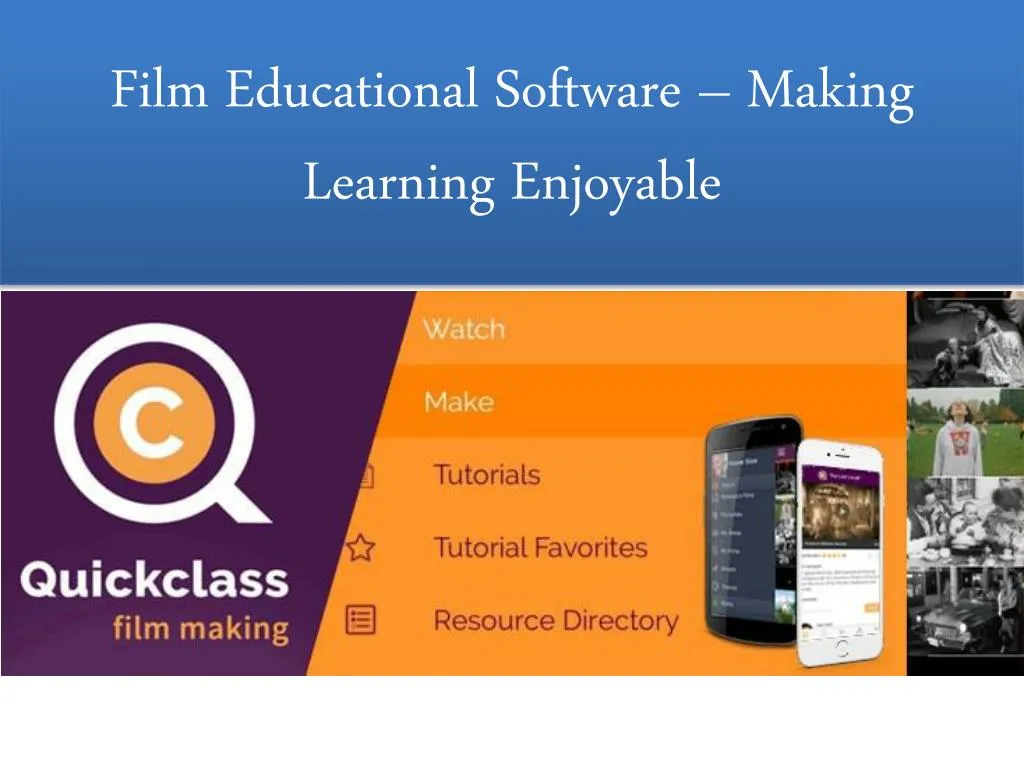 film educational software making learning enjoyable