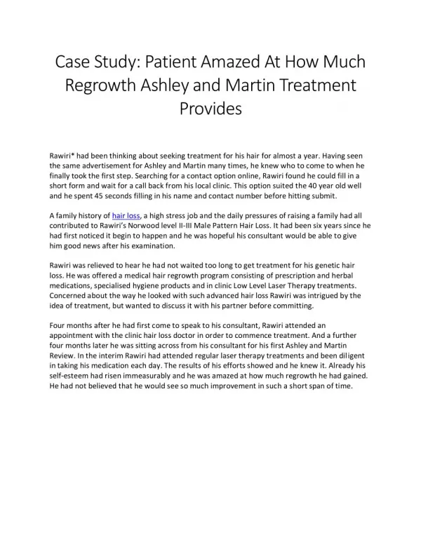 Patient Amazed At How Much Regrowth Ashley and Martin Treatment Provides