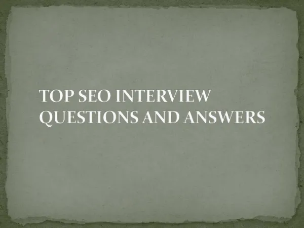 INTERVIEW QUESTIONS AND ANSWERS OF SEO