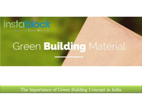 The importance of green building concept in India