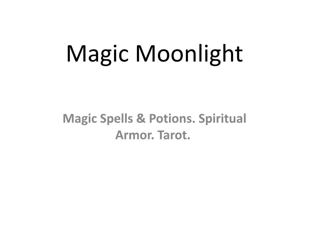 magic moonlight