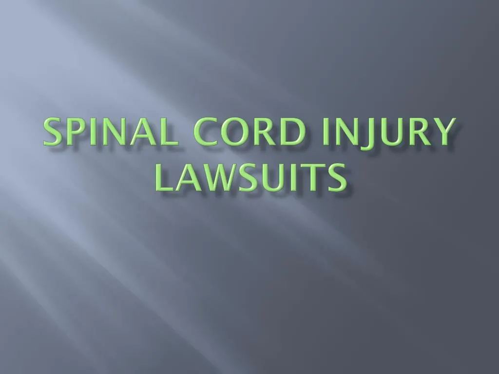 spinal cord injury lawsuits