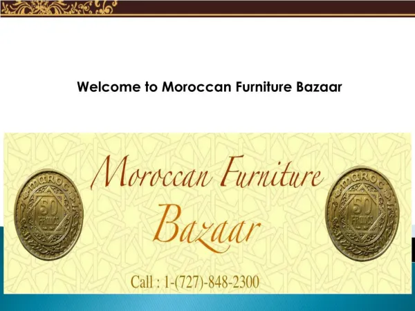 Welcome to Moroccan Furniture Bazaar