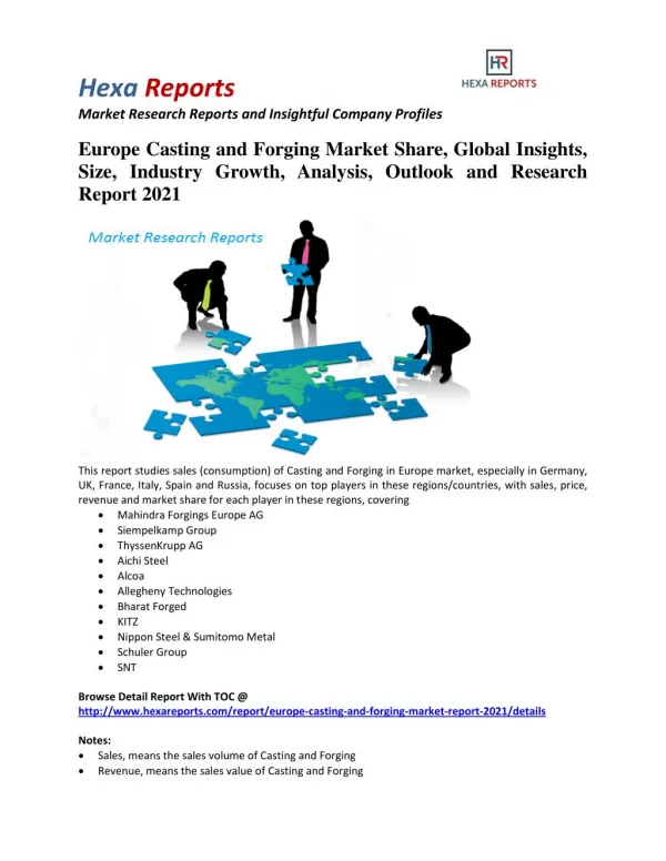 Europe Casting and Forging Market Professional Survey Report 2021 By Hexa Reports