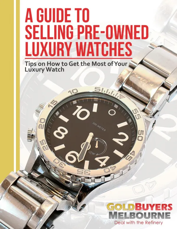 Selling Your Luxury Watch for The Best Price