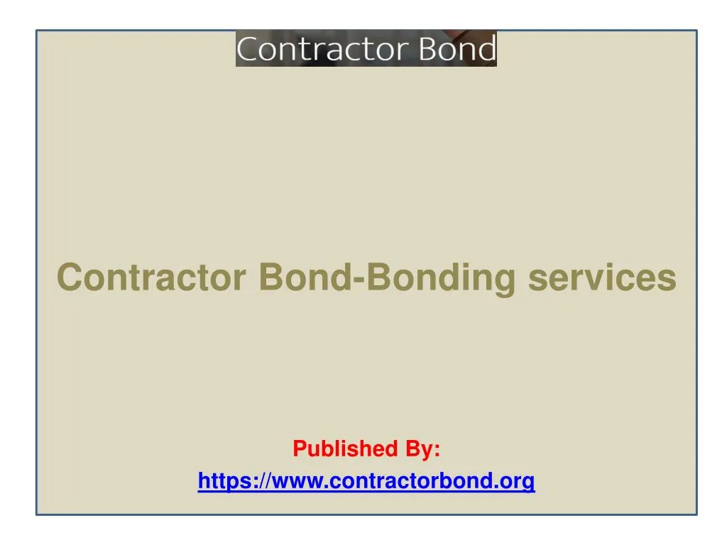 contractor bond bonding services published by https www contractorbond org
