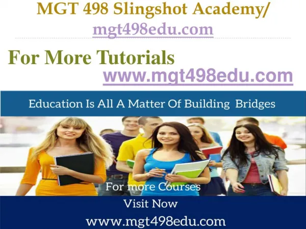 MGT 498 Slingshot Academy / mgt498edu.com