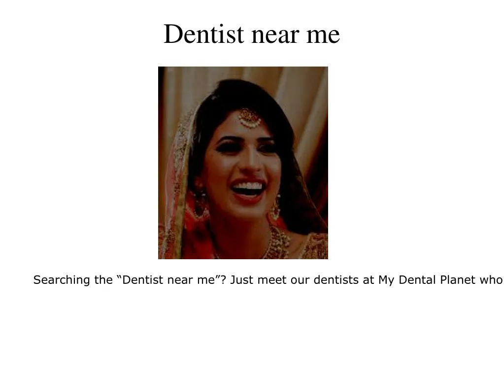 dentist near me