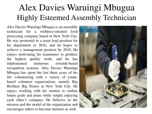 Alex Davies Waruingi Mbugua - Highly Esteemed Assembly Technician