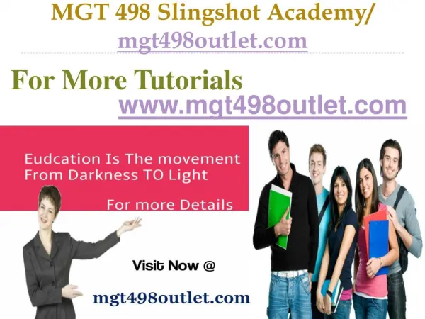 MGT 498 Slingshot Academy / mgt498outlet.com