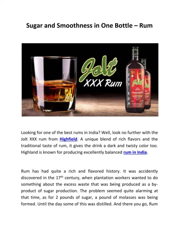 Sugar and Smoothness in One Bottle – Rum
