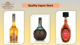 Quality Liquor Store - Mission Liquor - slide 1