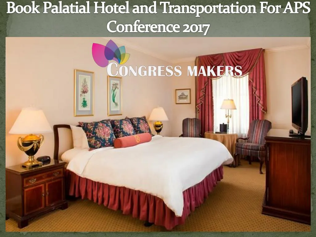 book palatial hotel and transportation for aps conference 2017