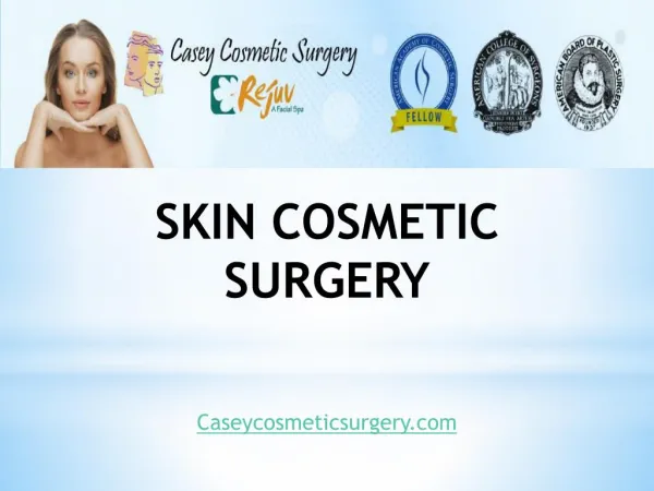 Skin Care Procedures Performed by Gregory Casey